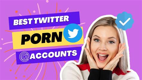 twitter best porn|40+ Best Twitter Porn Accounts (December 2024) [100